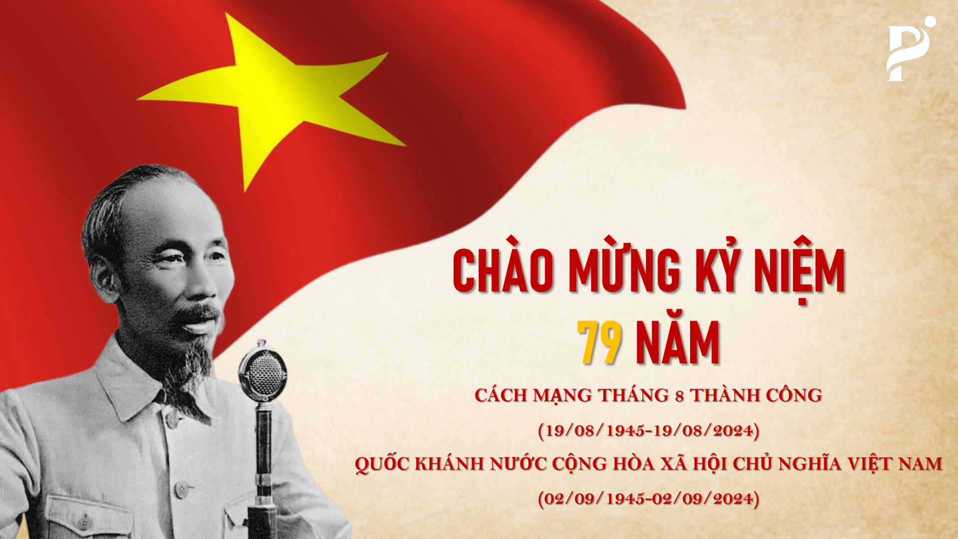 Kỉ niệm 79 năm ngày Cách mạng Tháng Tám và Quốc khánh 2/9/1945 - 2/9/2024